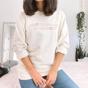 Professional Homebody Sweatshirt